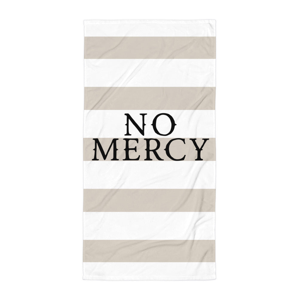 No Mercy Beach Towel
