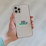 No Mercy Holographic Sticker