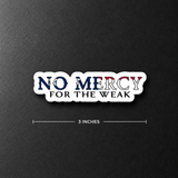 No Mercy Freedom Sticker