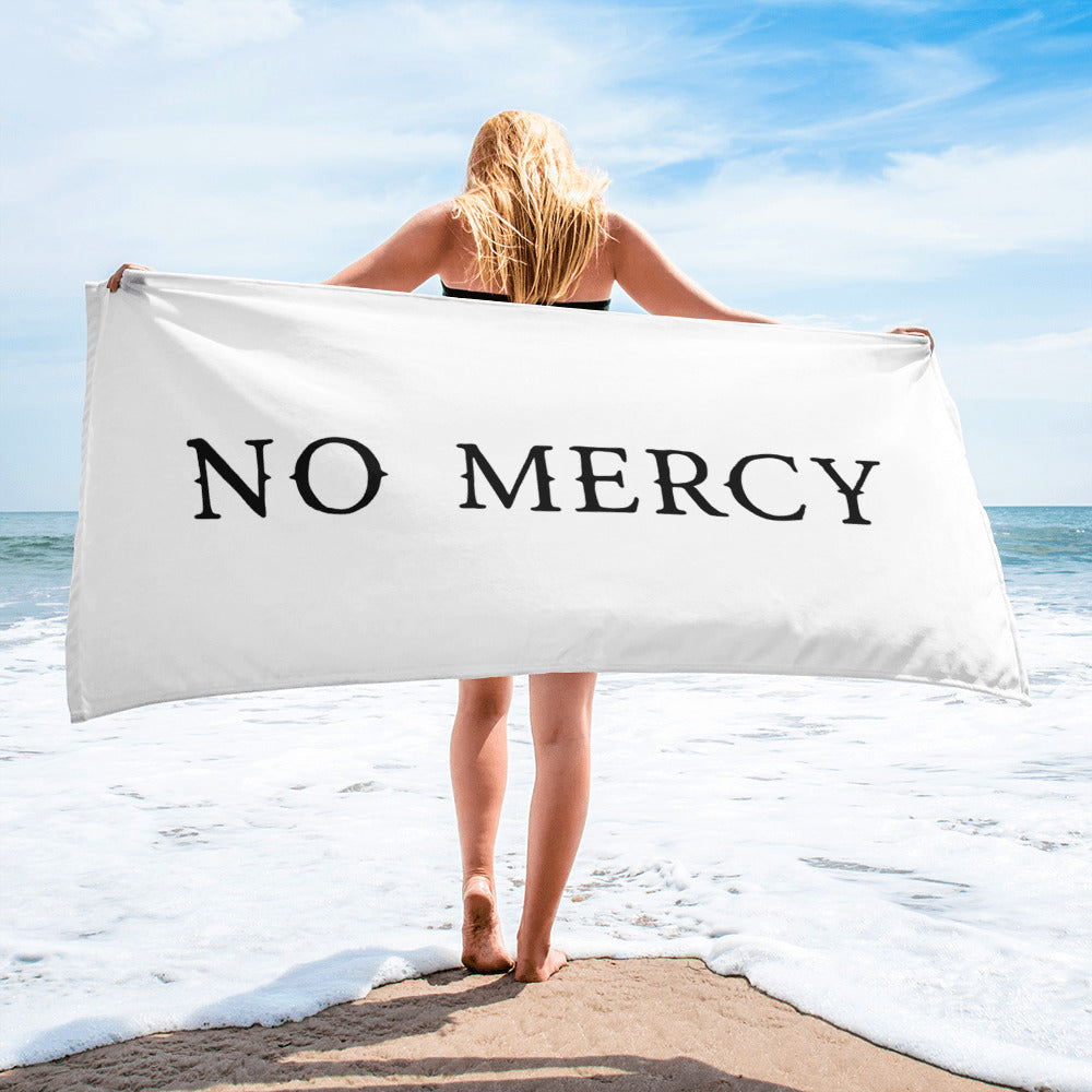 No Mercy Beach Towel