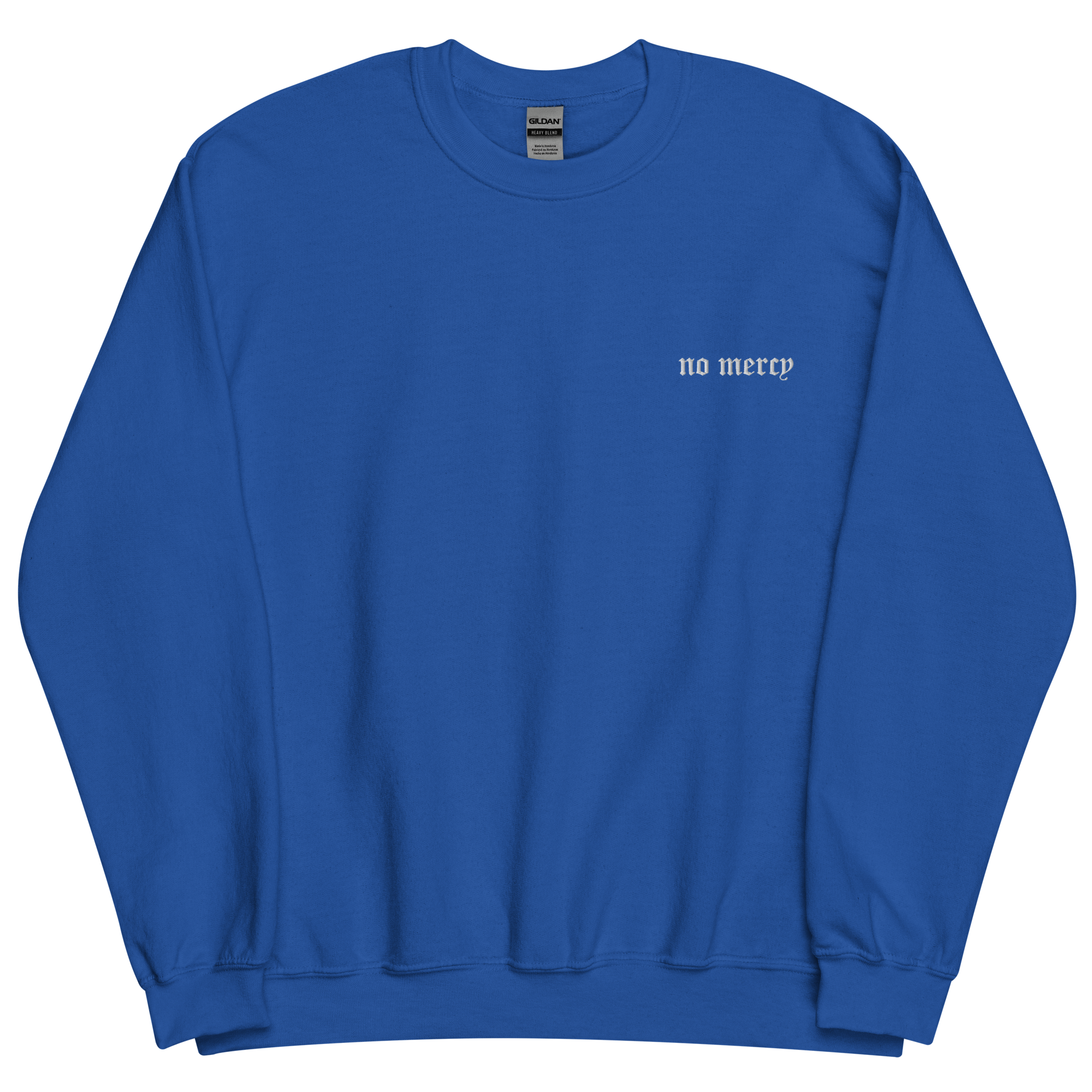 No Mercy Crewneck